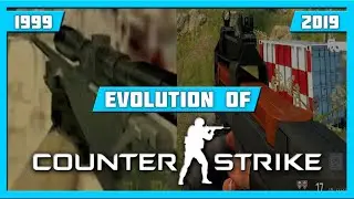 EVOLUTION OF COUNTER STRIKE GAMES (1999-2019)