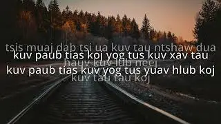 Paradise - Tos Koj (Lyrics)