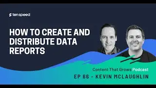 How to Create and Distribute Data Reports