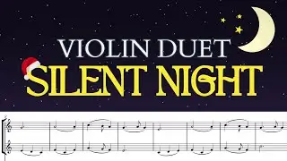 🎄 VIOLIN DUET • How to play Silent Night | easy Christmas sheet music