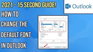 How to change the default font in outlook | 15 second guide - 2021