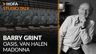 “Vinyl Mastering” with Engineer Barry Grint (Alchemy Mastering/AIR Studios) | HOFA Studio Talk 
