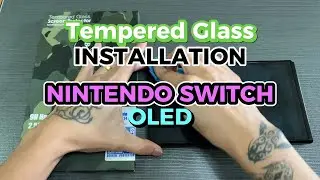 Tempered Glass Installation on Nintendo Swith OLED #temperedglass #nintendoswitcholed #installation