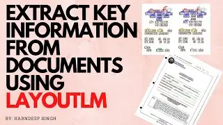 Extract Key Information from Documents using LayoutLM | LayoutLM Fine-tuning | Deep Learning
