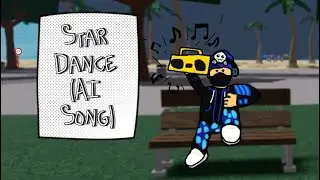 Star Dance emote from (Hero’s Battlegrounds), but a AI Song.