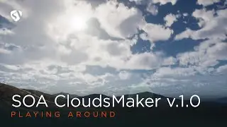 SOA CloudsMaker v1.0 for UE4 - Playing around