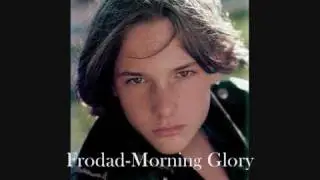 Frodad-Morning Glory