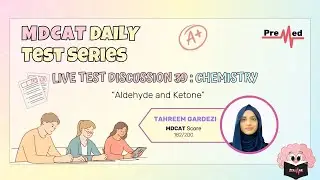 Free Daily Test 39- 18th August 2024 - Live Discussion - PreMed.PK
