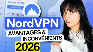 Présentation de NordVPN en 2026 | Tout ce qu’il faut savoir sur le meilleur VPN du marché !