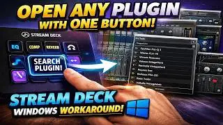 “Open ANY Pro Tools Plugin With ONE Button | Stream Deck Windows Workaround”