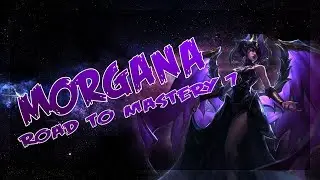 Morgana - Road to Mastery 7 #001