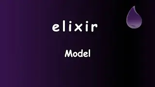 Elixir - 061 - O que é o Model #sabeprogramar