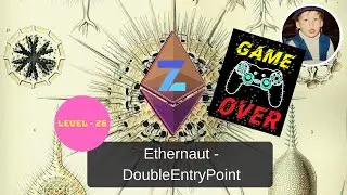 Ethernaut CTF - DoubleEntryPoint (Level 26)