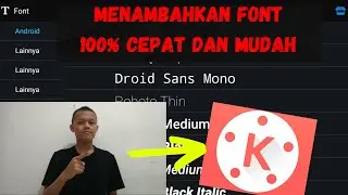 Cara menambahkan font di Kinemaster | Tutorial Kinemaster