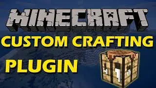 Create custom items and recipes in Minecraft with Custom Crafting Plugin