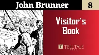 John Brunner 8: Visitor’s Book