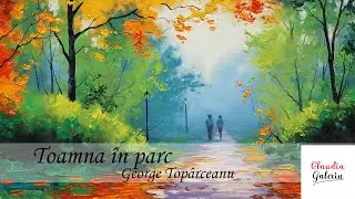 Toamna in Parc George Toparceanu | Poezii de Toamna | Poezii George Toparceanu