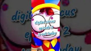 the amazing digital circus episode 2 is out Link in the description