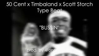 [FREE] 50 Cent x Timbaland x Scott Storch Type Beat - "BUSSIN" [Prod. by @onebad.trip]