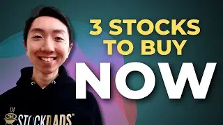 3 Stocks to Buy RIGHT NOW