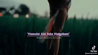 Attakhamuma mandok sidohononmu dijaman habebasanon unang ala adg dihamu gabe lomo²muna mandok hata