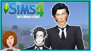 First Request! - Let's Make a Sim! [Episode 21: Claude Faustus (Black Butler II)] - With CC Links!