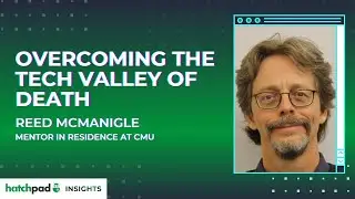 Overcoming the Tech Valley of Death - hatchpad Insights