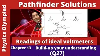 Pathfinder Solutions | chapter 13 | Q27 | readings of ideal voltmeters