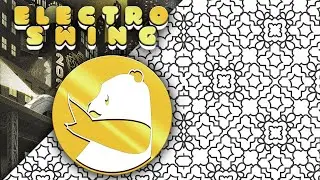 #ElectroSwing