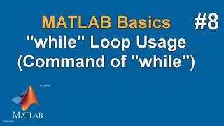 MATLAB Basics #8 