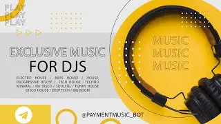 Exclusive Music For DJs