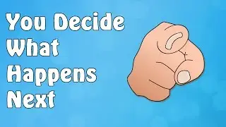 You Decide What Happens Next| The Channel Is Now In Your Hands