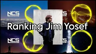 Ranking Jim Yosef on NoCopyrightSounds