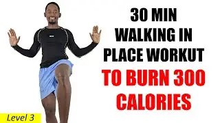 🔥30 Min Walking in Place Workout for RAPID FAT BURNING - 300 Calories - 3700 Steps🔥