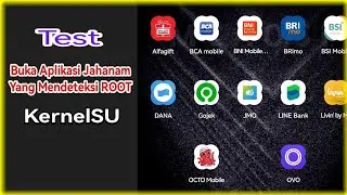 Buka Beberapa Aplikasi Yang Mendeteksi ROOT via KernelSU (DANA, BNI, JMO, Livin, BRImo, dll)