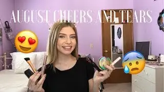 August Cheers and Tears // 2017