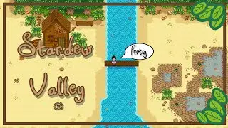 Stardew Valley #006 Wir reparieren die Brücke