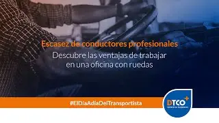 Escasez de Conductores Profesionales | El día a día del transportista