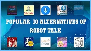 Robot Talk | Best 19 Alternatives of Robot Talk