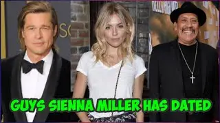 Sienna Miller Dating History | Sienna Miller Boyfriend, Husband