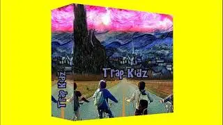 Trap Kidz Drum Kit [FREE DOWNLOAD] 🔥💯