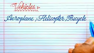 How to write  Vehicles name in cursive writing ||  Beginner's handwriting practice.