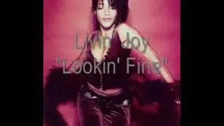 Livin' Joy - Lookin' Fine