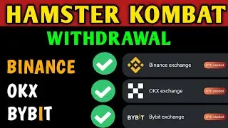 Hamster Kombat Withdrawal Process - Binance, OKX, Bybit Exchanges - Withdraw Hamster Kombat Tokens