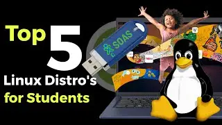 Top 5 Linux for students