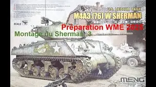 Le montage du Sherman. 3