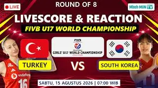 🔴TURKEY VS SOUTH KOREA LIVE SCORE & REACTION FIVB U17 GIRLS WORLD CHAMPIONSHIP VOLLEY ROUND OF 8