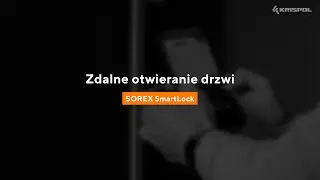 Aplikacja SOREX SmartLock - Zdalne otwieranie drzwi