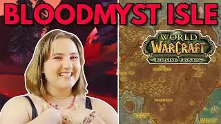 A Very Underrated WoW Zone! | Bloodmyst Isle Deep Dive