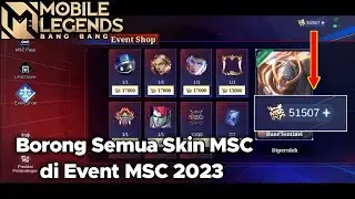 Borong Skin MSC di event MSC 2023 MLBB